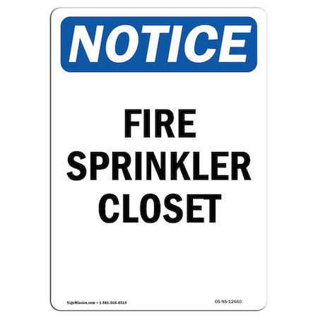 Signmission OSHA Notice Sign, Fire Sprinkler Closet, 5in X 3.5in Decal, 10PK, 3.5" W, 5" L, Portrait, PK10 OS-NS-D-35-V-12660-10PK
